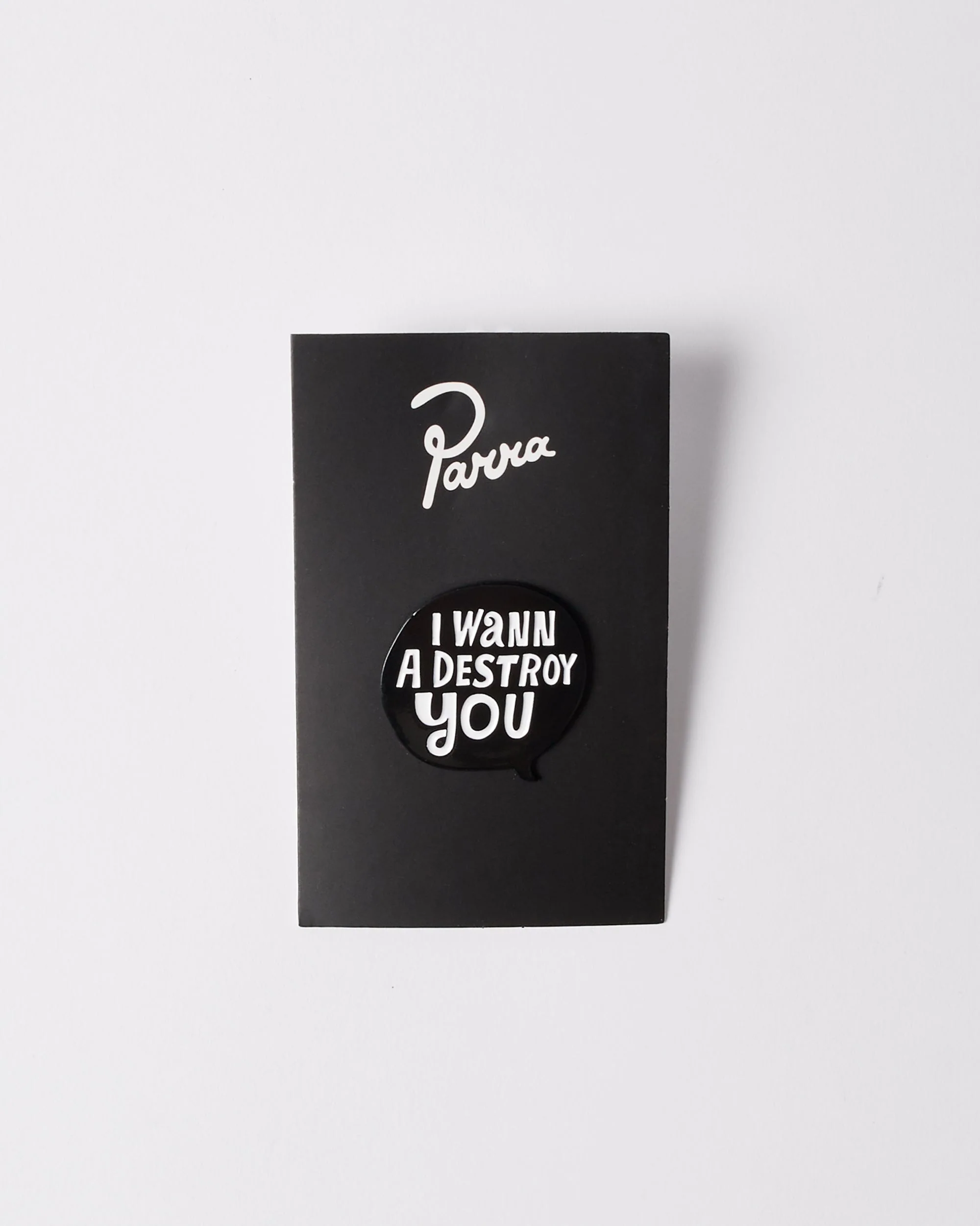 Destroy you enamel pin - Image 3